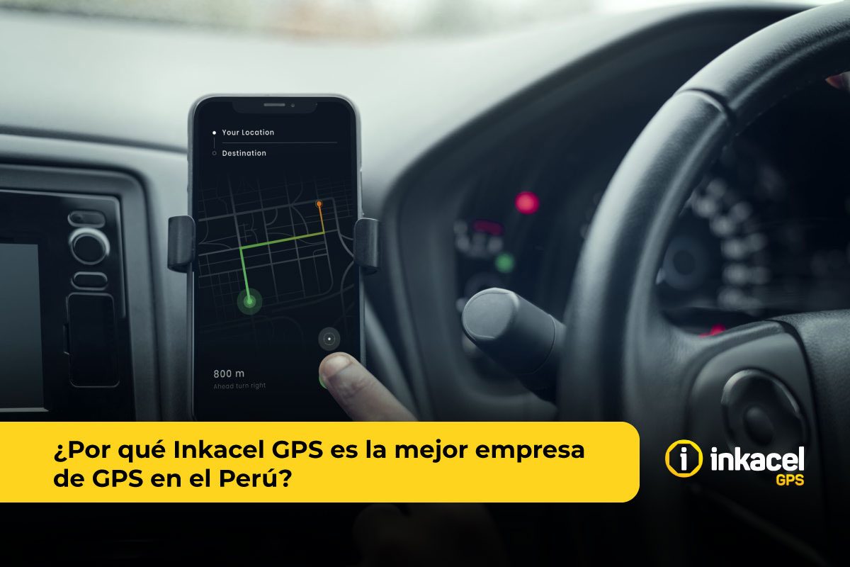 12-POR-QUÉ-INKACEL-GPS--ES-LA-MEJOR-EMPRESA-DE-GPS-EN-EL-PERÚ